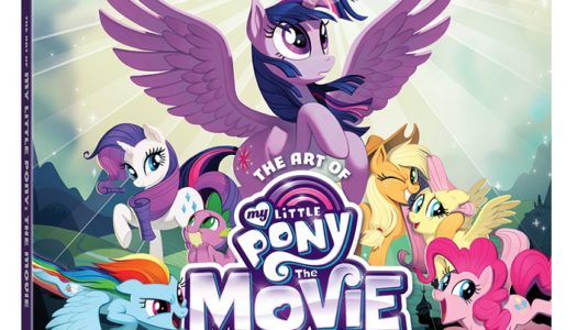 VIZ MEDIA DELIVERS ADVENTURE AND FUN WITH THIS SUMMER’S RELEASE OF THE ART OF MY LITTLE PONY THE MOVIE