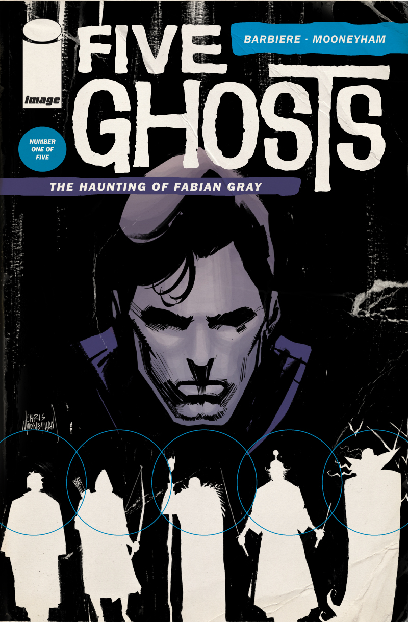 Review: Five Ghosts: The Haunting of Fabian Gray #1