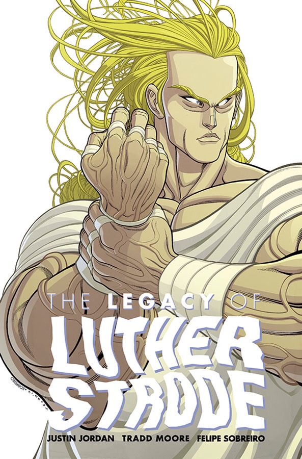 Image’s Luther Strode Leaves a Legacy in His Last Chapter April 1st
